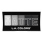 L.A. Colors Matte Eyeshadow